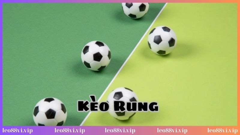 Bí quyết vàng chơi kèo rung nhanh thắng