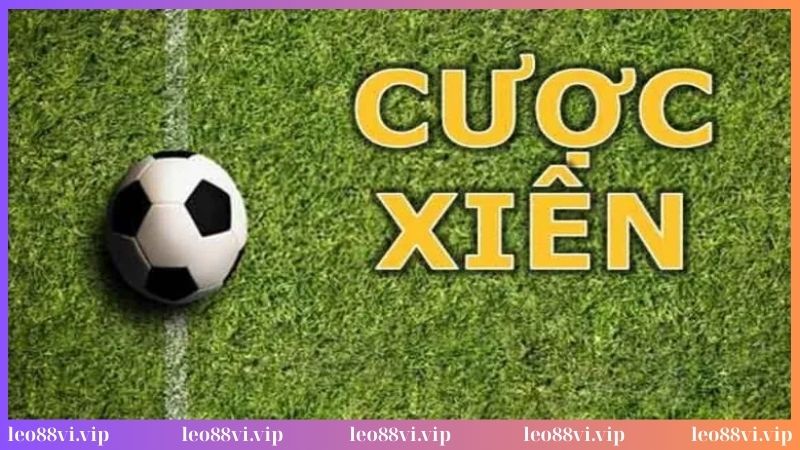 Giải mã kèo xiên là gì trong bóng đá?